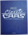 CLASSIC CARS de JIM HEIMANN SI PHIL PATTON , 2009