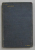 CUVINTE ADEVARATE de N. IORGA , 1903 , EDITIA I *