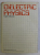 DIELECTRIC PHYSICS by AUGUST CHELKOWSKI , 1980