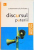 DISCURSUL PUTERII de CONSTANTIN SALAVASTRU, 2009
