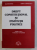 DREPT CONSTITUTIONAL SI INSTITUTII POLITICE de IOAN MURARU si SIMINA TANASESCU , 2001