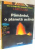 ENCICLOPEDIA PENTRU TINERI LAROUSSE, PAMANTUL, O PLANETA ACTIVA, 1998