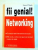 FII GENIAL ! NETWORKING  de STEVEN D'SOUZA , 2009