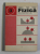 FIZICA , MANUAL PENTRU CLASA A IX -A de ANATOLIE HRISTEV si DUMITRU  MANDA , 1979