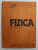 FIZICA - MANUAL PENTRU CLASA A XII -A de D. CIOBOTARU ...M. GALL , 1985