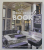 IDEAL DECOR BOOK - 50 INTERIOARE CU STIL SEMNATE DE ARHITECTI SI DESIGNERI ROMANI , 2010