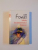 IUBITA LOCOTENENTULUI FRANCEZ de JOHN FOWLES , 2011