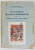 IZVOARELE ISTORIEI ROMANILOR, CRONICA PICTATA DE LA VIENA - VOL. XI de G. POPA LISSEANU - BUCURESTI, 1937 , PREZINTA HALOURI DE APA
