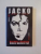 JACKO , MICHAEL JACKSON , REGELE MUZICII POP de THOMAS W. HOOK, 2009 * PREZINTA INSEMNARI PE PAGINA DE GARDA