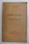 L 'ESPRIT DU DROIT CHEZ LES ANCIENS par TANCREDE ROTHE , 1928