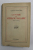 LA POESIE DE STEPHANE MALLARME par ALBERT THIBAUDET , 1926