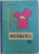 MATEMATICA - MANUAL PENTRU CLASA A VII -A de AUREL BOTEANU si A . HOLLINGER , 1970
