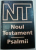 NOUL TESTAMENT PSALMII