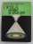 OPTICA , TEORIE SI APLICATII de GEORGE C. MOISIL , EUGEN CURATU , 1996