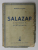 SALAZAR SI REVOLUTIA IN PORTUGALIA de MIRCEA ELIADE - BUCURESTI, 1942 *Prima editie