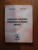 TEHNOLOGIA PROCESARII PRODUSELOR DE ORIGINE ANIMALA de RADU VASILICA , NICOLAE ONAC , Bucuresti 2007
