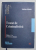 TRATAT DE CRIMINALISTICA , EDITIA a V - a de EMILIAN STANCU, 2010 ,EDITIE NE CARTONATA