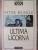 ULTIMA LICORNA de PETER BEAGLE , 1998