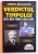 VERDICTUL TIMPULUI - DE LA JULES VERNE LA BILL GATES de JOHN MALONE  , 2006