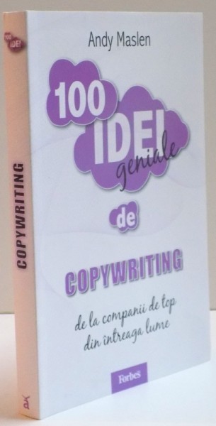 100 IDEI GENIALE DE COPYWRITING de ANDY MASLEN