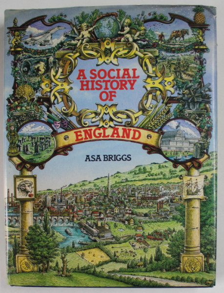A SOCIAL HISTORY OF ENGLAND by ASA BRIGGS , 1983