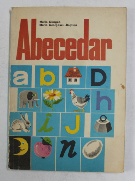 ABECEDAR de MARIA GIURGEA si MARIA GEORGESCU - BOSTINA , 1985