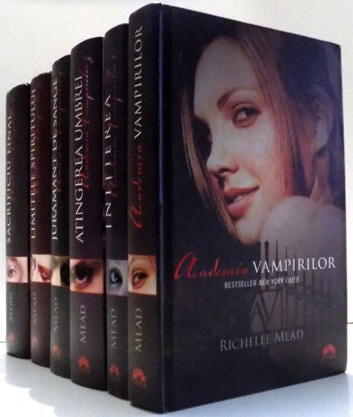 ACADEMIA VAMPIRILOR , VOL. I - VI de RICHELLE MEAD , Bucuresti ,2010-2011