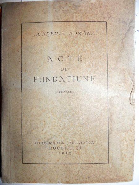 ACTE DE FUNDATIUNE -1932