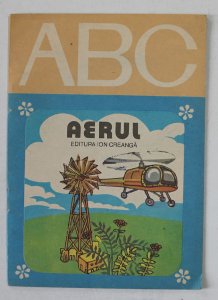 AERUL de DAN MACOVEANU , ilustratii de STAN BARON , 1980