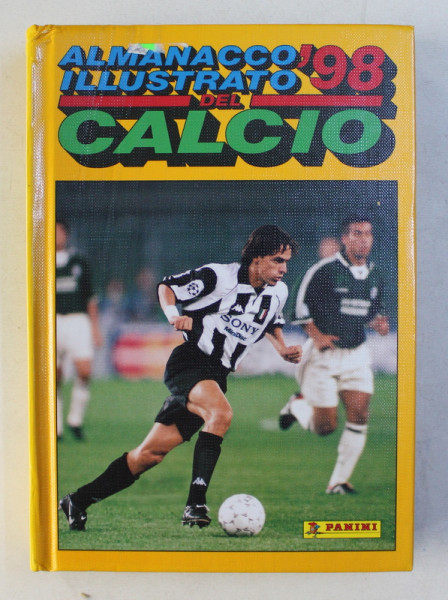 ALMANACCO ILLUSTRATO DEL CALCIO ' 98 , diretto da ARRIGO BELTRAMI , 1997