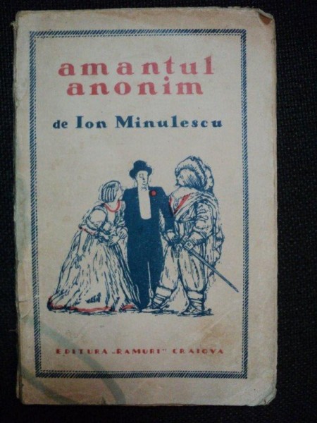AMANTUL ANONIM de ION MINULESCU