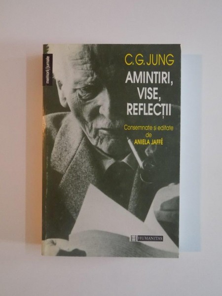 AMINTIRI,VISE,REFLECTII-C.G. JUNG , 1996