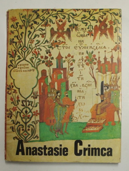 ANASTASE CRIMCA de G. POPESCU - VILCEA , 1972 , DEDICATIE CATRE PICTORUL GH. VINATORU  *