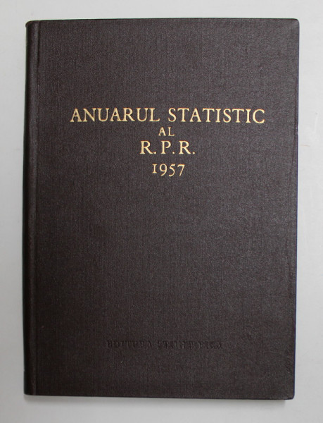 ANUARUL STATISTIC AL R.P.R. , 1957