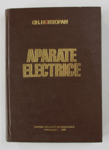 APARATE ELECTRICE de GH. HORTOPAN , 1980