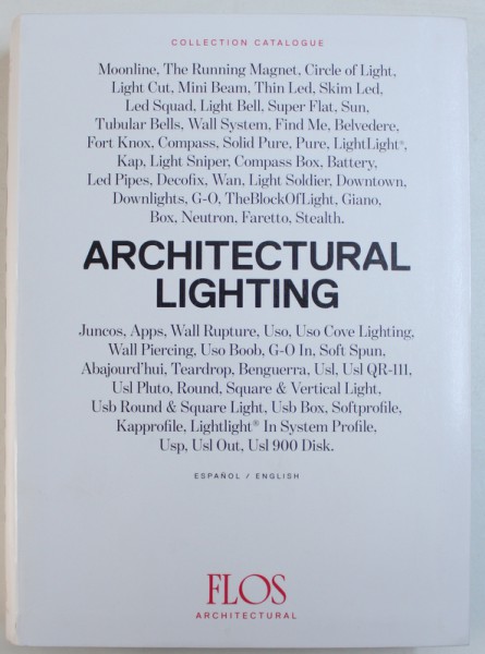 ARCHITECTURAL LIGHTING , EDITIE IN ENGLEZA - SPANIOLA , 2013