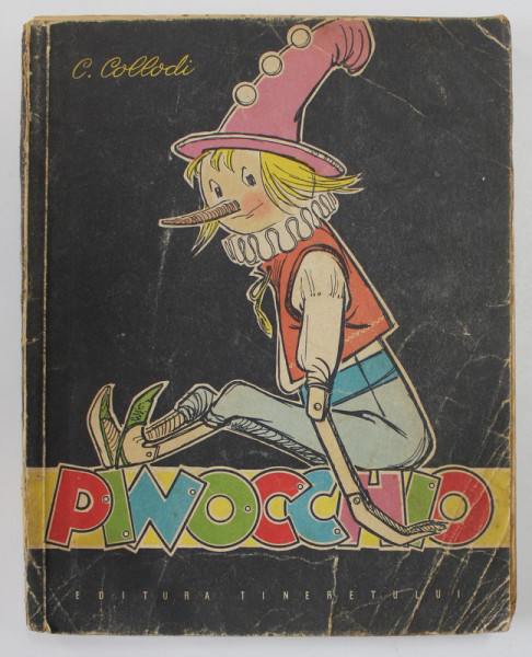 AVENTURILE LUI PINOCCHIO de CARLO COLLODI , ilustratii de EUGEN TARU , 1963