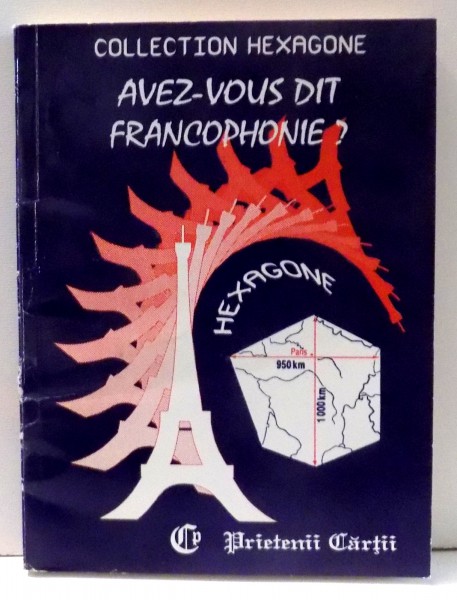 AVEZ-VOUS DIT FRANCOPHONIE? de CRISTINA STEFANESCU , 1994