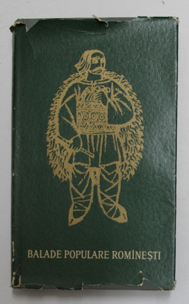 BALADE POPULARE ROMANESTI , VOLUMUL I , antologie de AL. L. AMZULESCU , 1964