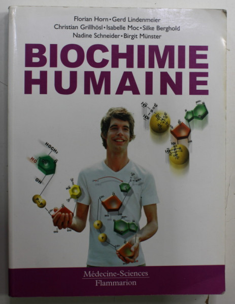 BIOCHIMIE HUMAINE par FLORIAN HORN ...BIRGIT MUNSTER , 2005