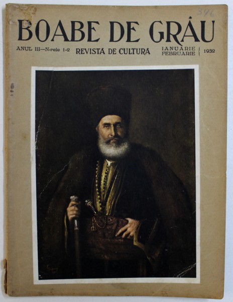 BOABE DE GRAU  - REVISTA DE CULTURA , ANUL III , NR.1-  2 , IANUARIE -  FEBRUARIE , 1932