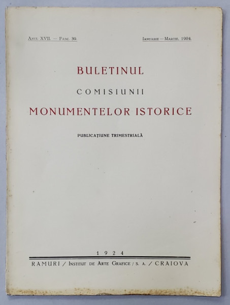 BULETINUL COMISIUNII MONUMENTELOR ISTORICE , ANUL XVII , FASC. 39 , IANUARIE - MARTIE , 1924