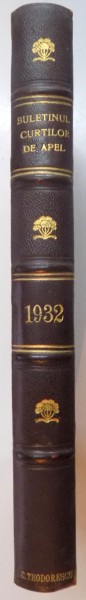 ''BULETINUL CURTILOR DE APEL'', ANUL IX 1932
