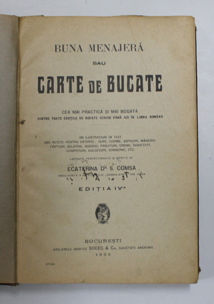 BUNA MENAJERA SAU CARTE DE BUCATE de ECATERINA S. COMSA , 1925