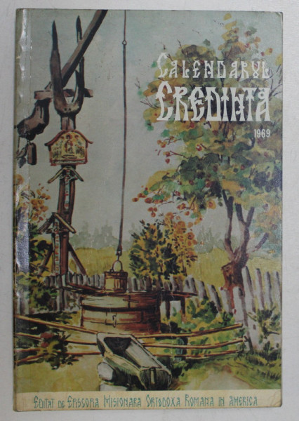 CALENDARUL ORTODOX CREDINTA PE ANUL 1969 , 1969