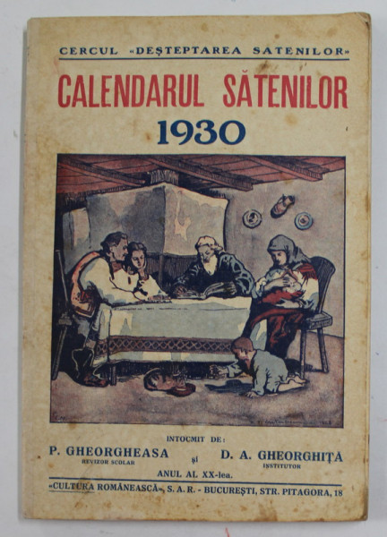 CALENDARUL SATENILOR , 1930 , PREZINTA PETE SI URME DE UZURA , INTERIOR IN STARE FOARTE BUNA