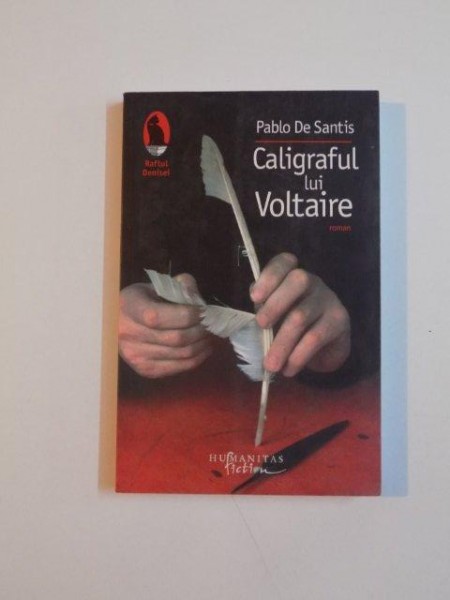 CALIGRAFUL LUI VOLTAIRE de PABLO DE SANTIS , 2008