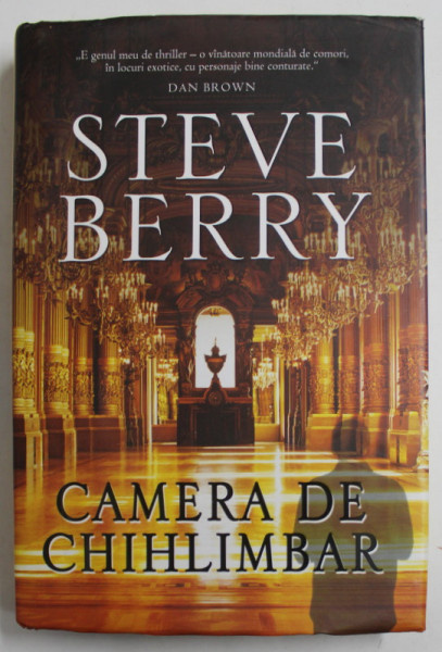 CAMERA DE CHIHLIMBAR de STEVE BERRY , 2006