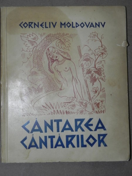 CANTAREA CANTARILOR de CORNELIU MOLDOVANU, ILUSTRATII DE ION ANESTIN -