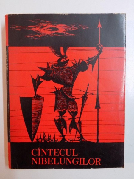 CANTECUL NIBELUNGILOR de VIRGIL TEMPEANU , COPERTA SI ILUSTRATIILE DE AUREL STOICESCU , 1964